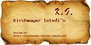 Kirchmayer István névjegykártya